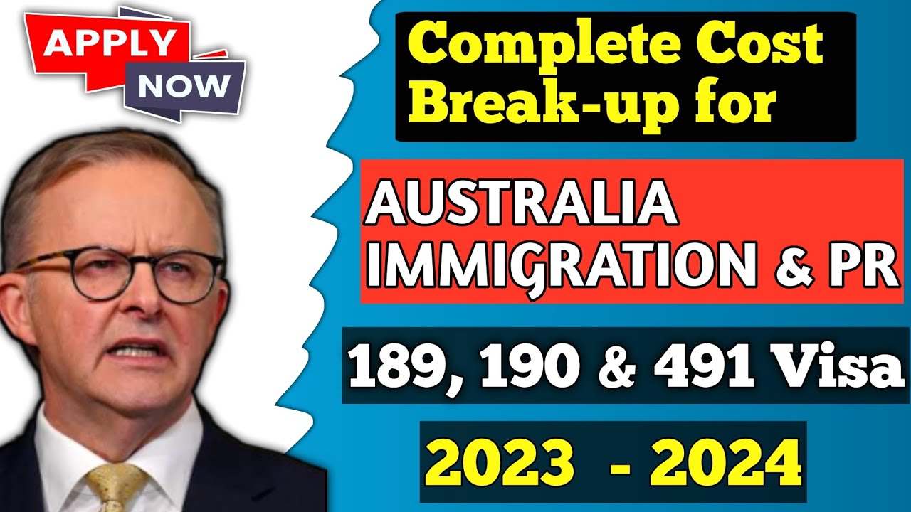 Total Expenses : Australian Immigration| 2023-24 Visa Costs for Permanent Residency|
