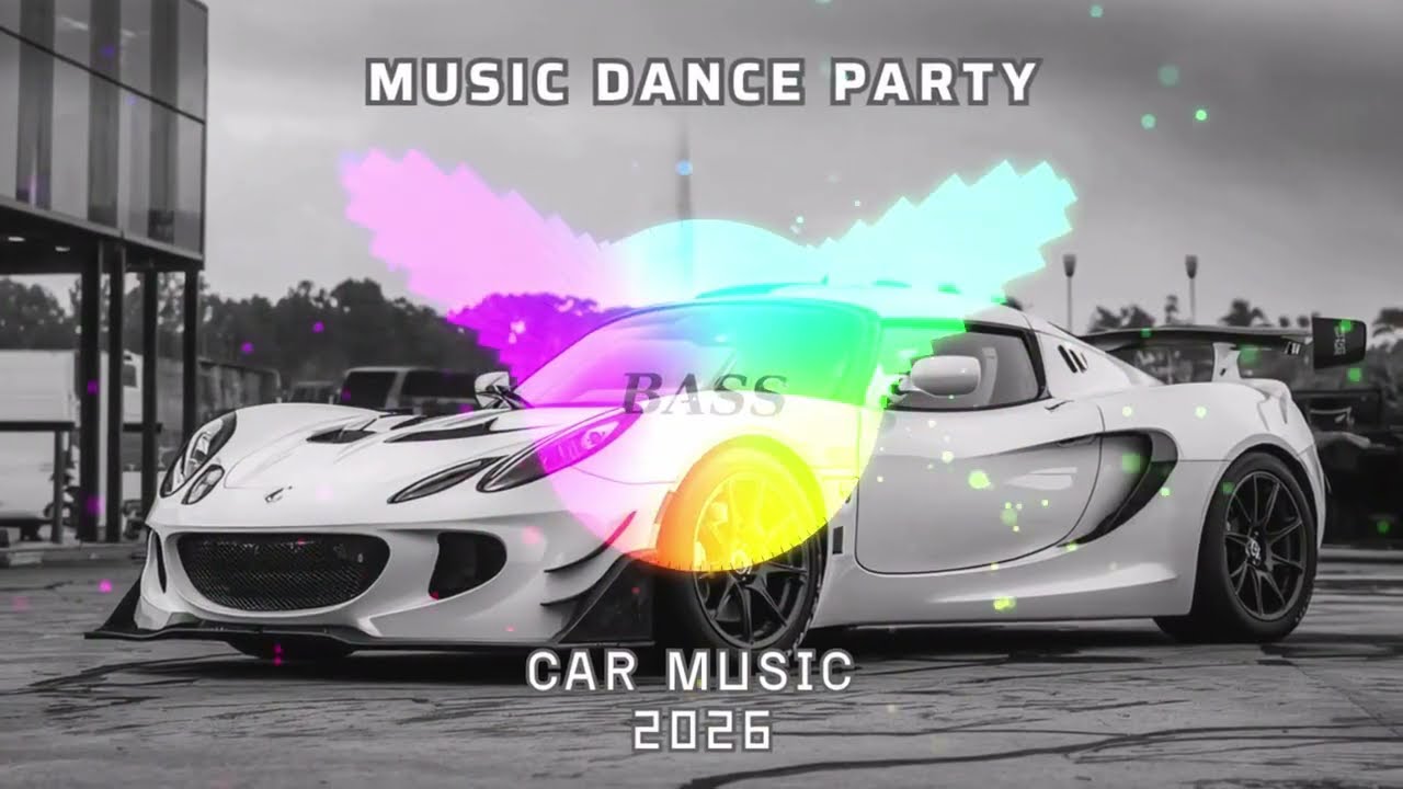 CAR MUSIC 2026 🚨🎵 BEST REMIX, EDM CLUB BANGER 🔥 BASS BOOSTED | GYM & NIGHT DRIVING | DANCE PARTY🎧💪