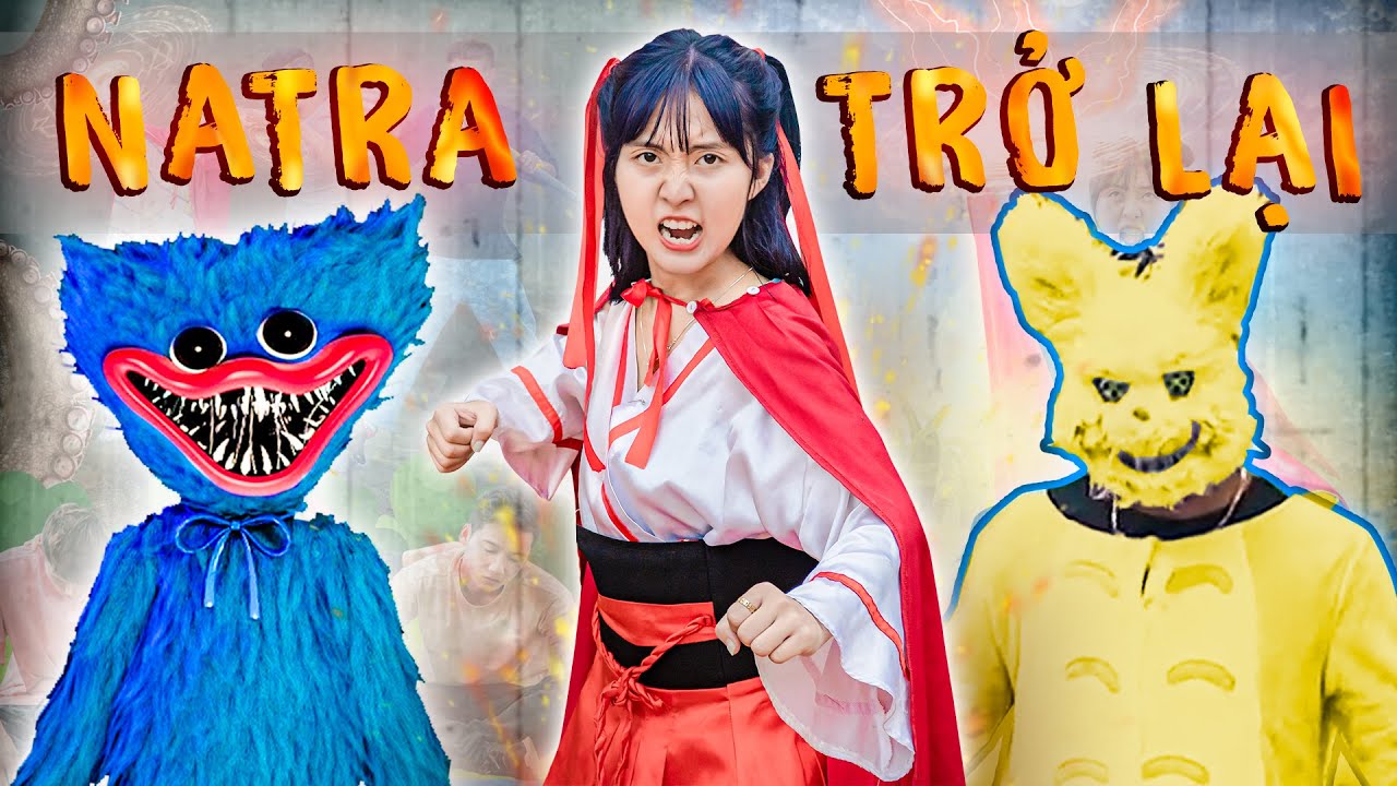 Ngày Natra Trở Lại - Đánh Bại Bunzo Bunny Vs Huggy Poppy - Natra P4 Tập 1 - Phim Hài Táo Xanh TV