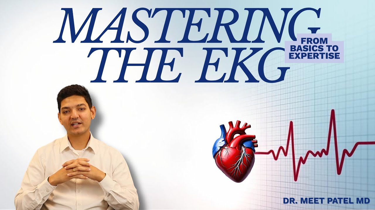 Mastering the EKGs: From Basics to Expertise || Episode 1: Basics