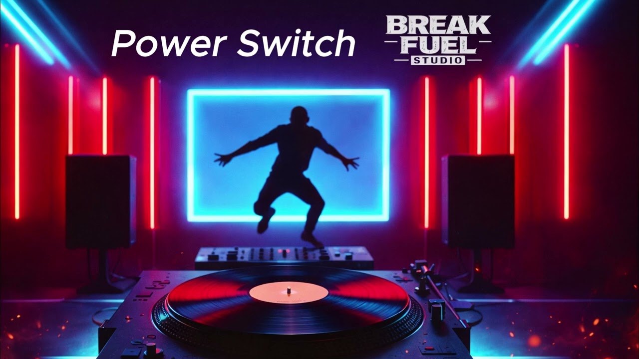 Power Switch | Break Fuel Studio