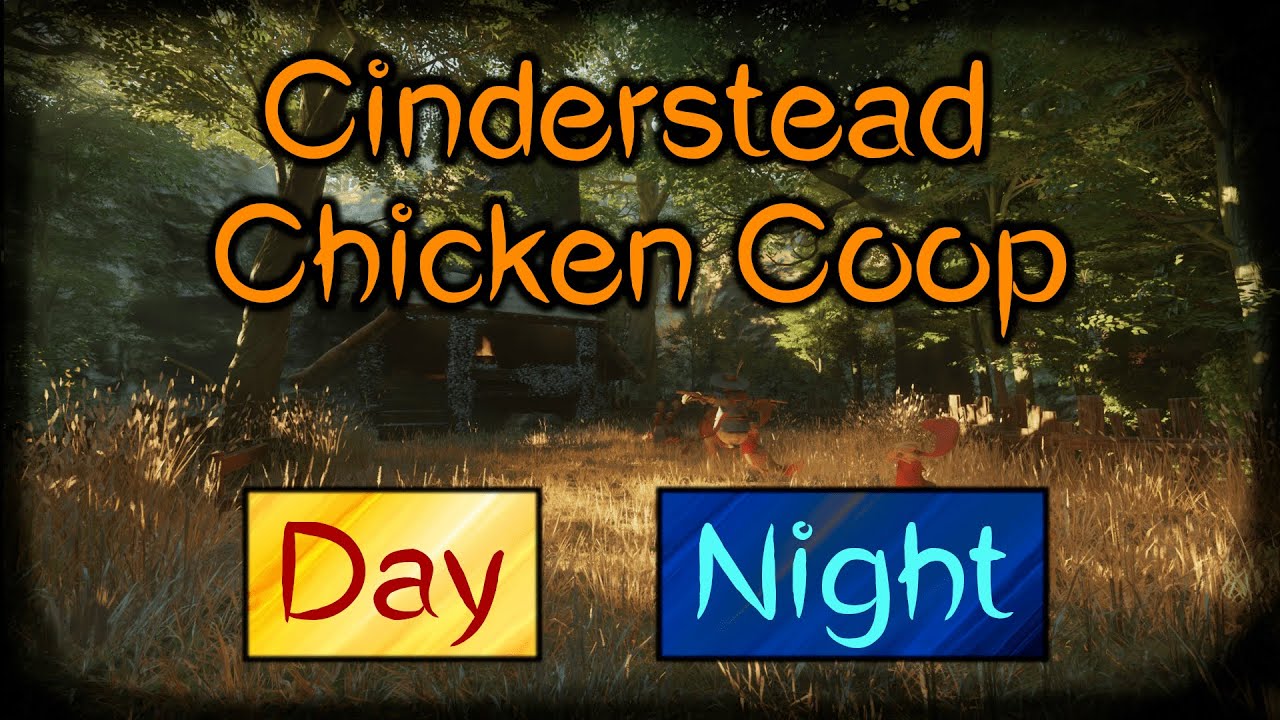 Enshrouded BG - Cinderstead Chicken Coop (Day+Night)