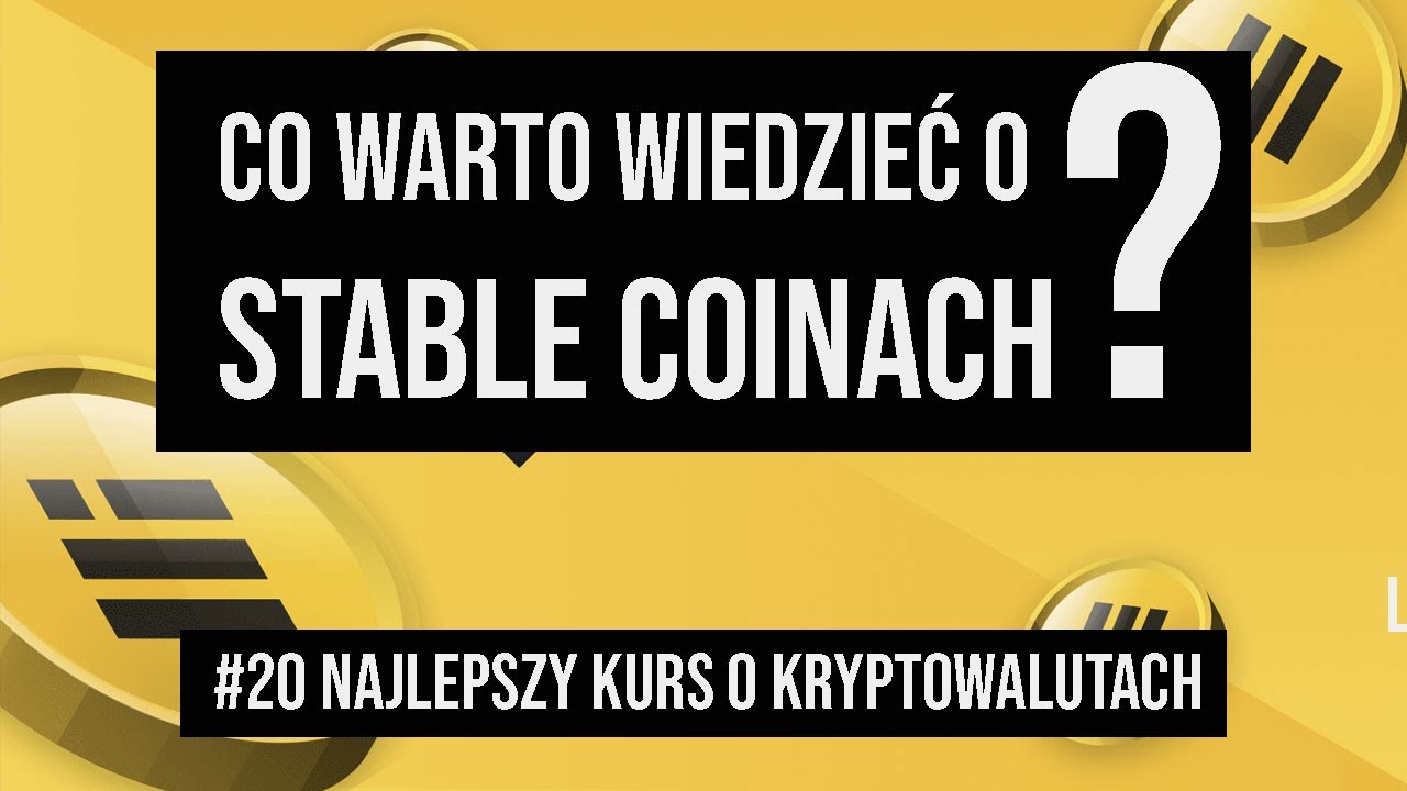 Stable coins - what do you need to know about them? | #20