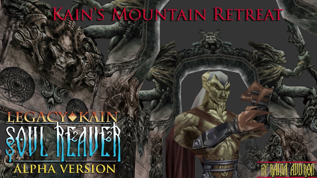 Soul Reaver Alpha - Kain's Mountain Retreat