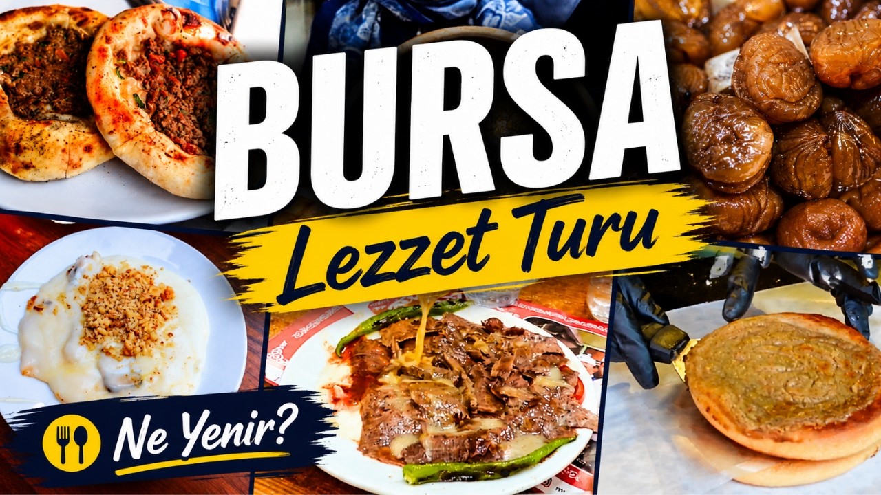 Bursa Lezzetleri
