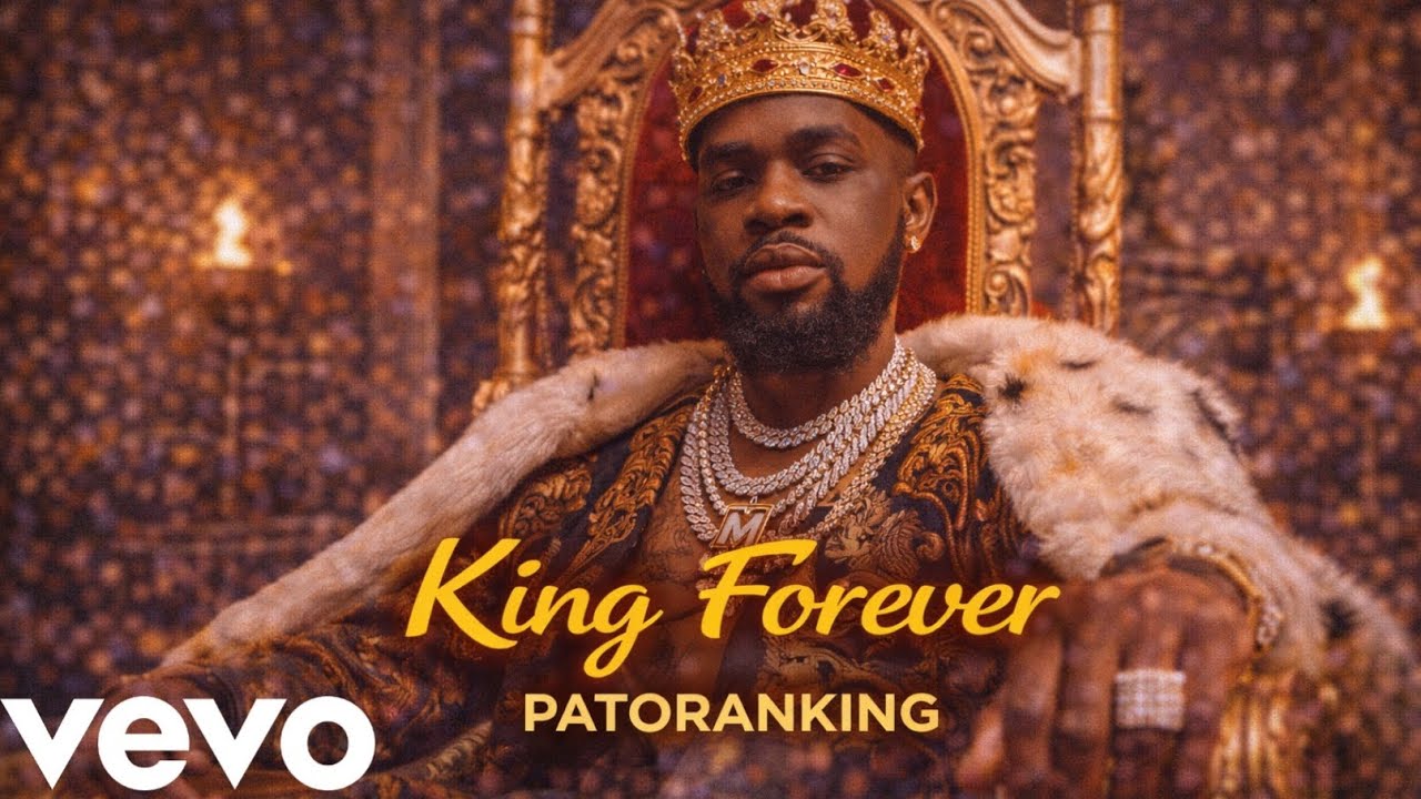 Patoranking - “King Forever” -(Official Lyrics music video 2026)
