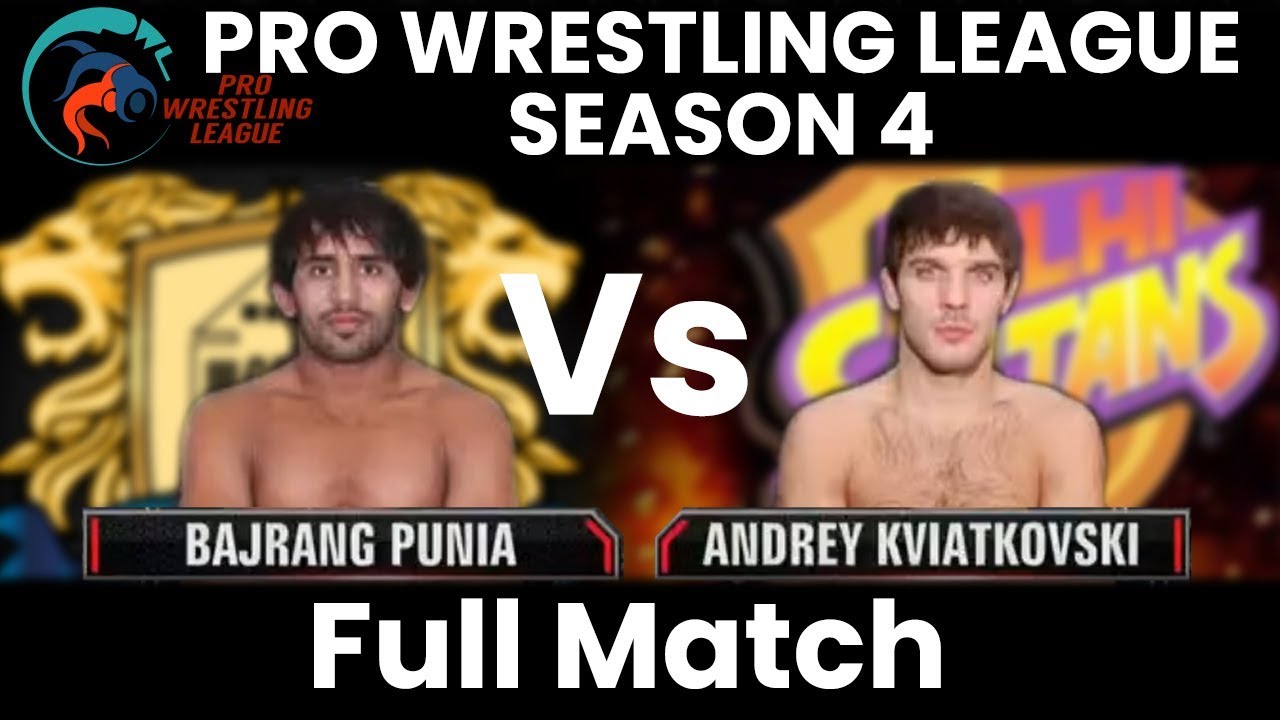 PWL 4 Day 7: Andrey Kviatkovski vs Bajrang Punia | Punjab Royals vs Delhi Sultanz | Full Match