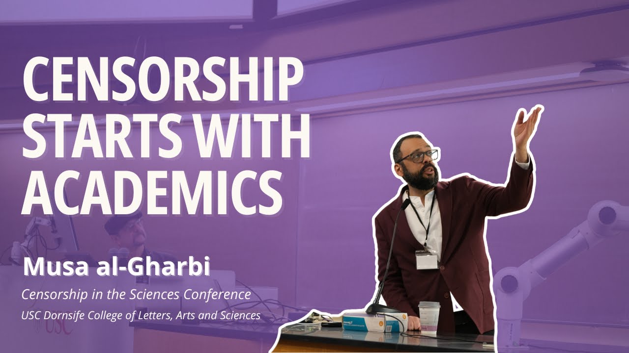Муса аль-Гарби о механизмах цензуры в академической среде