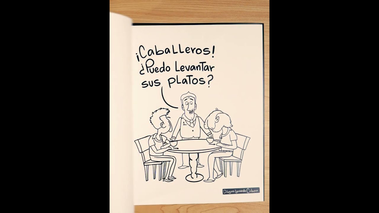Si le pasas EL PLATO al camarero es porque PIENSAS ASÍ