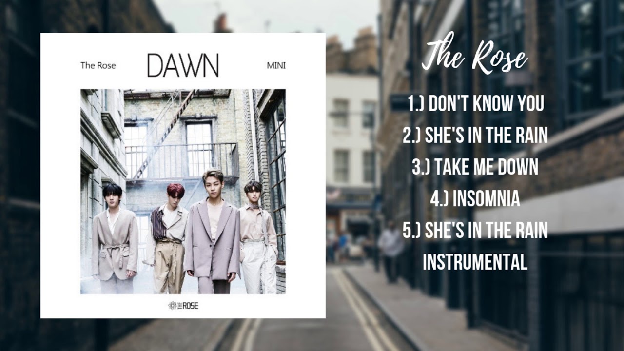 The Rose (더 로즈) // Dawn mini album