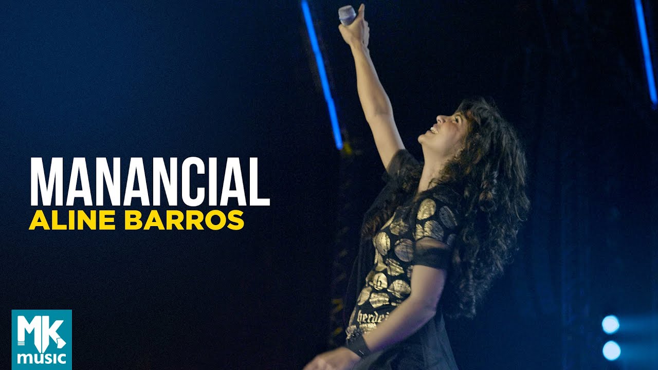 Aline Barros - Manancial (Ao Vivo) - DVD Caminho de Milagres