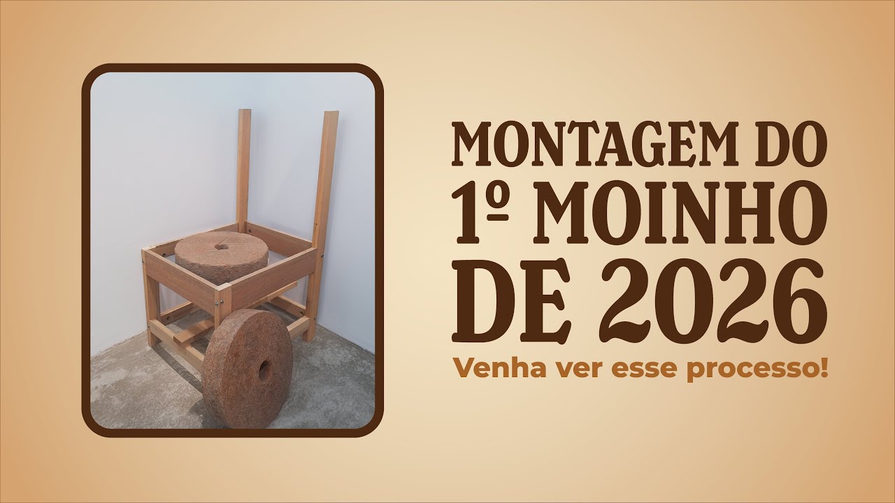 Do Projeto a Pedra - Moinho de Pedra Elétrico (Parte 1)