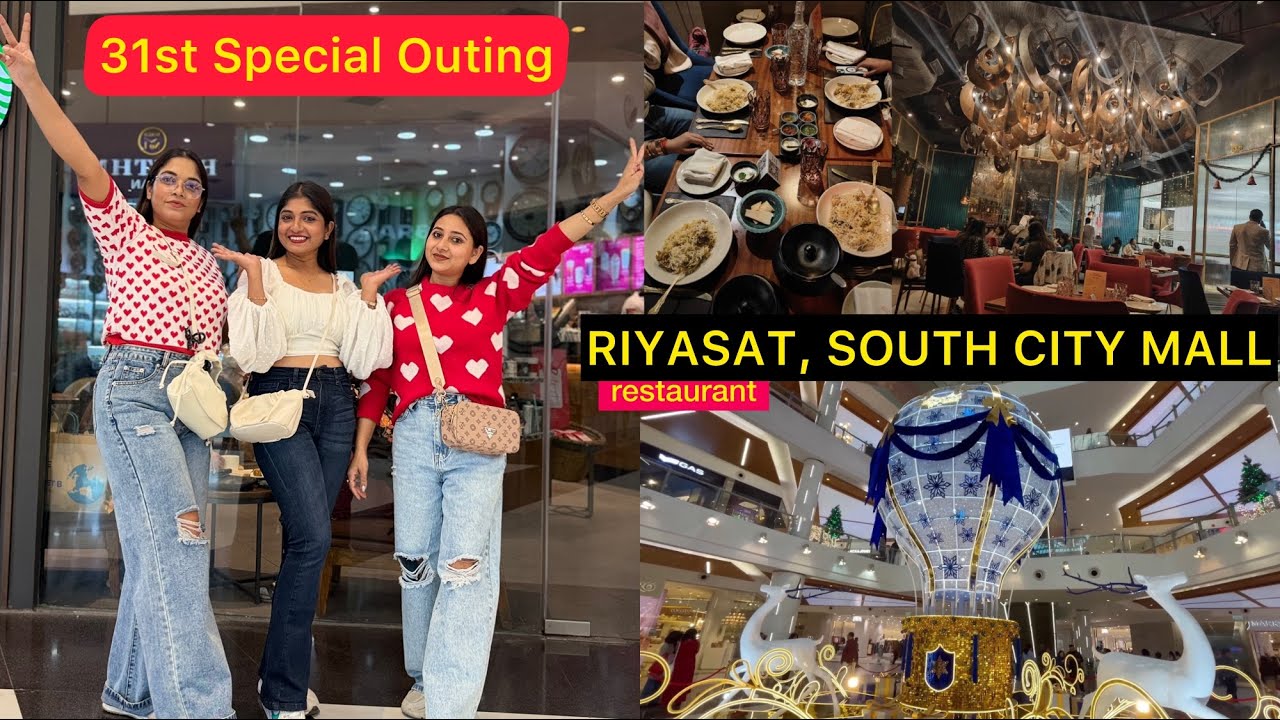 🎉বছরের শেষদিনে তিনবোনে আবার একসঙ্গে❤️‍🩹South City-র Riyasat-এ করলাম Lunch🍛সাথে প্রচুর শপিং…🛍️