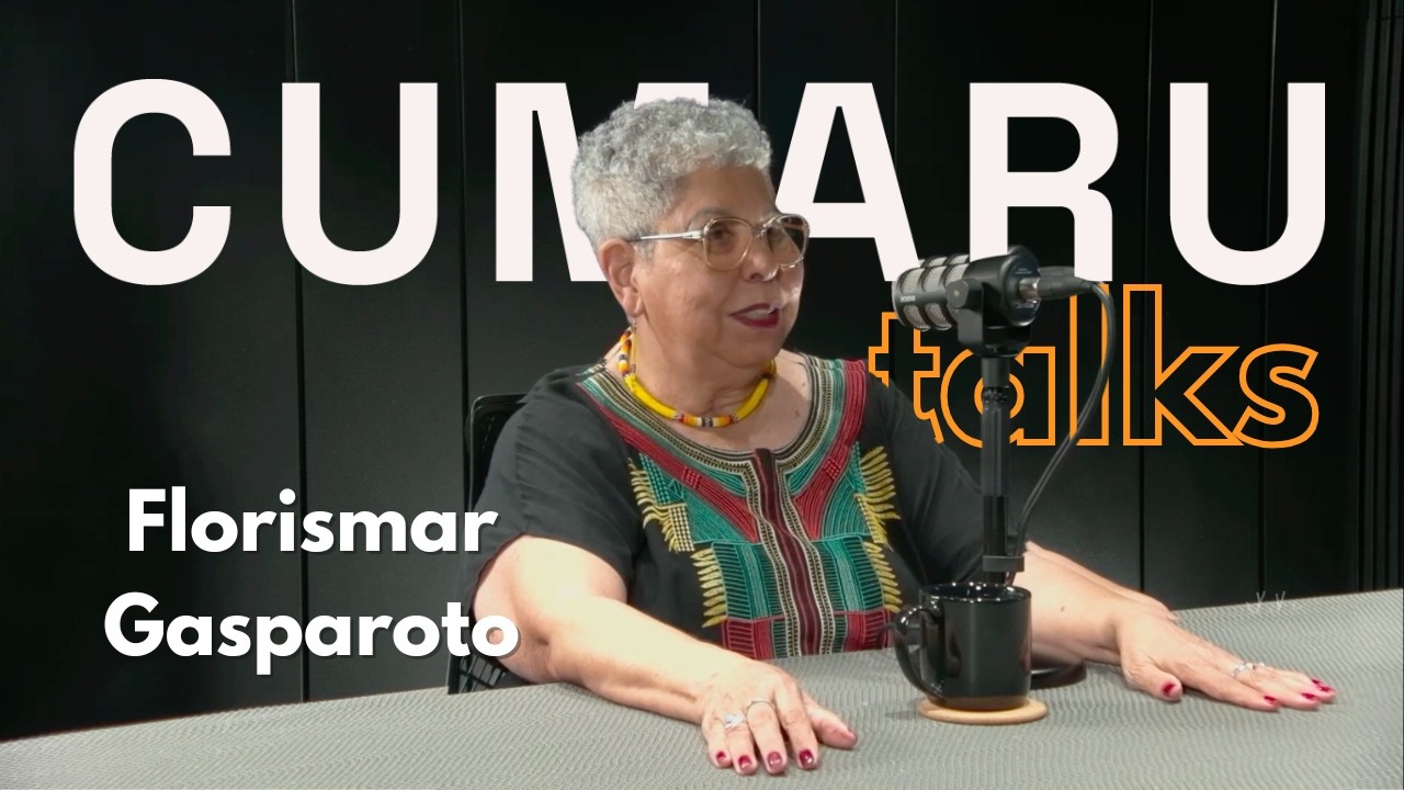 FLORISMAR GASPAROTO (AUTORA, PSICÓLOGA, JORNALISTA, BENZEDEIRA) - CUMARURU TALKS