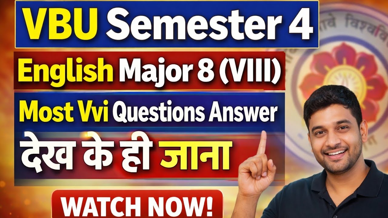 #vbu English major 8 vvi question answer