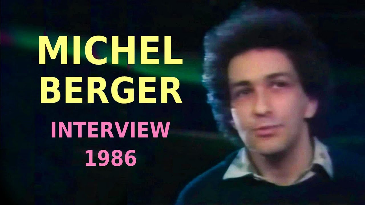 Michel Berger • Interview 1986 (Top 50)