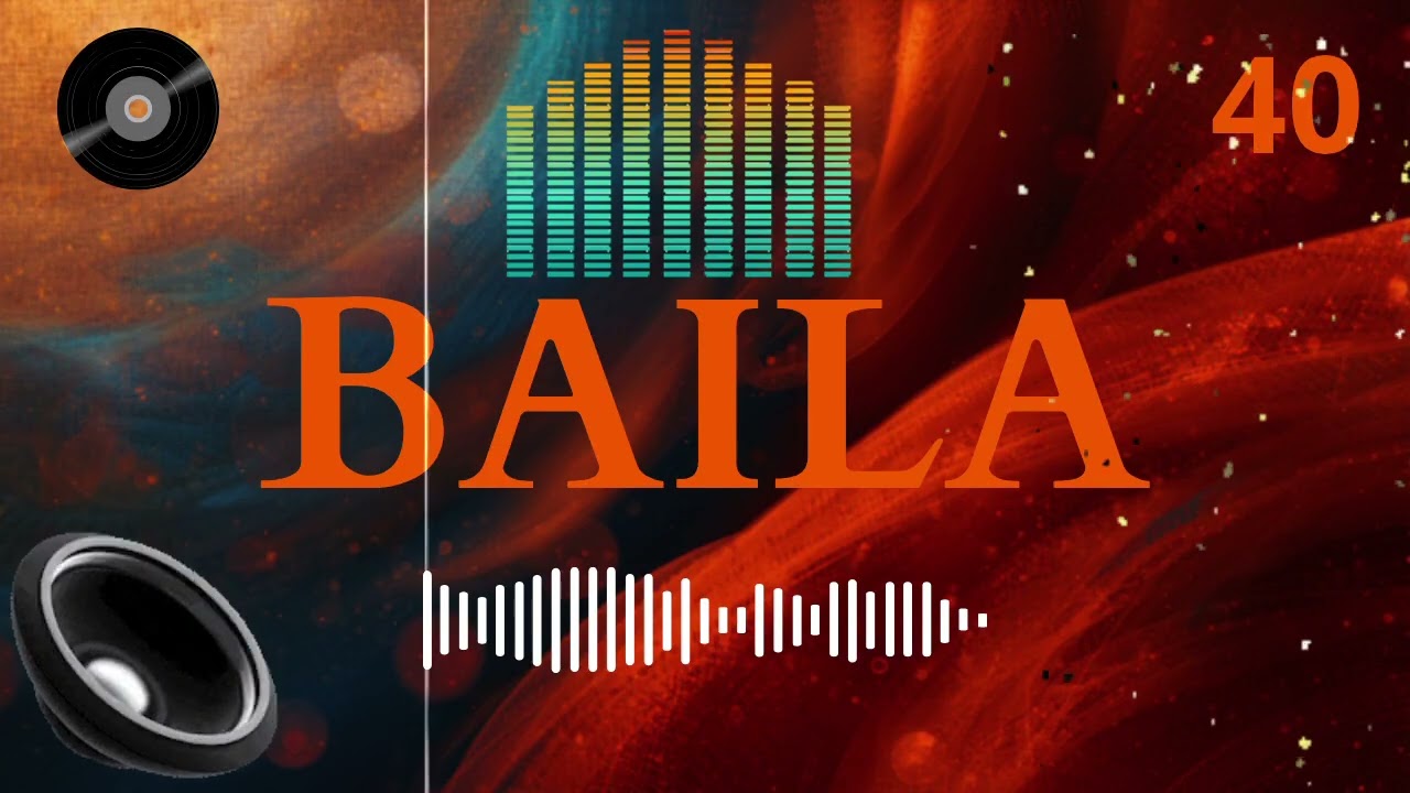 Baila Vol 40 Música Española, Pop Español, Flamenco Urbano, Novo Flamenco, Flamenco Fusión