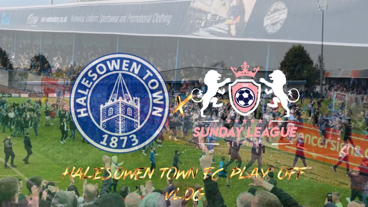 Halesowen Town FC Play Off Final Vlog #MWM