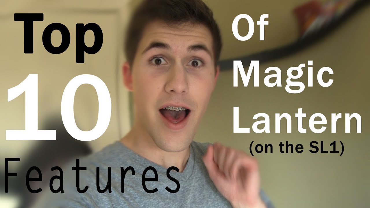 Top 10 Features of Magic Lantern (SL1)