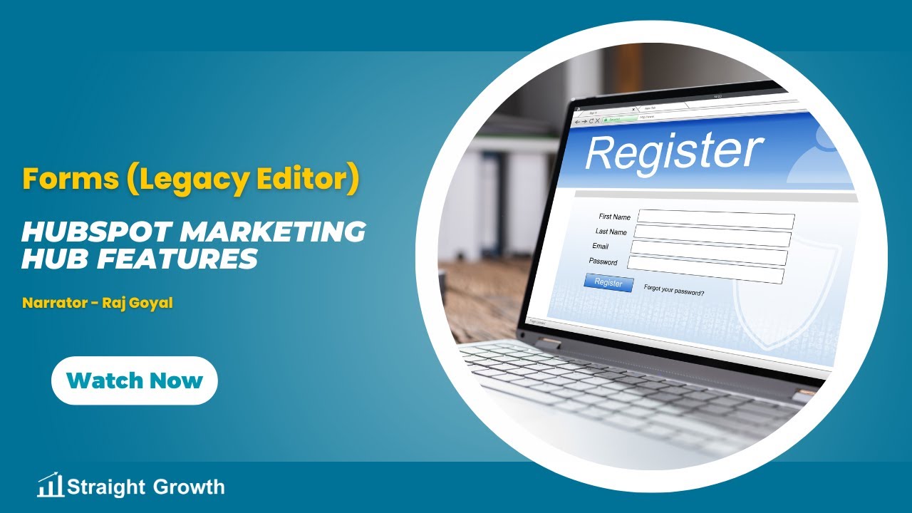 Create Effective Forms with HubSpot&rsquo;s Legacy Form Editor: A Step-by-Step Tutorial