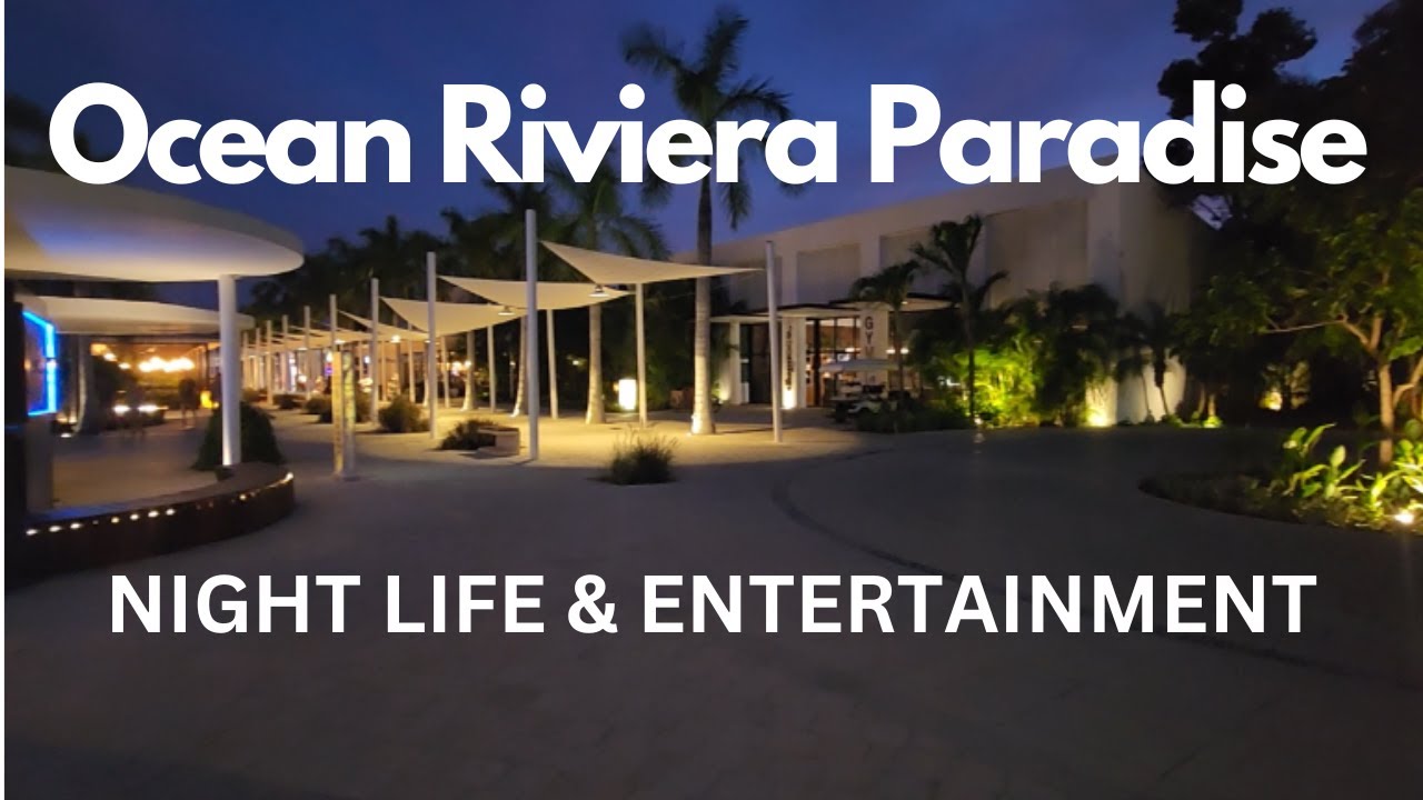 Ocean Riviera Paradise Playa Del Carmen, Nightlife