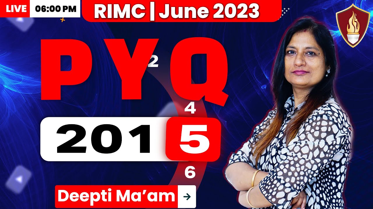 Sainik School/RMS/RIMC | English | By Deepti Mam | English PYQ 2015 | Previous Year Questions