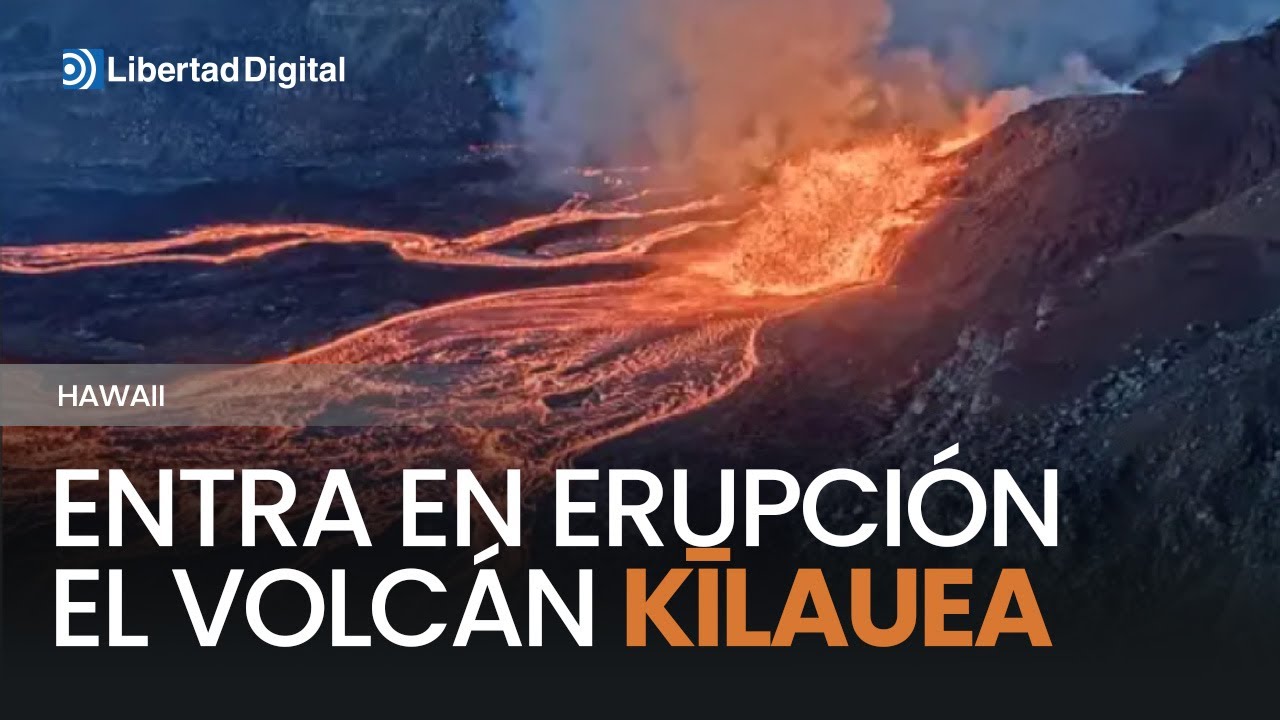 Ríos de lava: el volcán Kīlauea de Hawaii se activa y entra en erupción