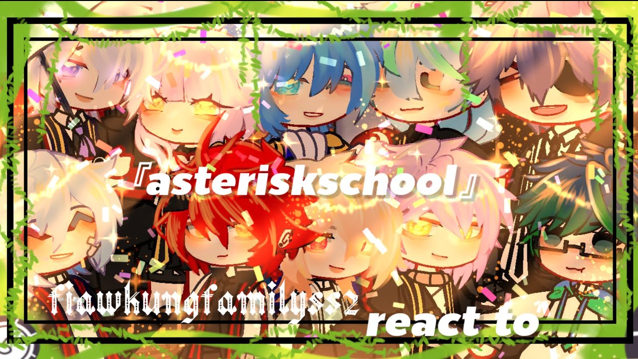 💚#asteriskschool #fiawkungfamilyss2 #gachaclub (ชาติก่อน)🌹🪴 {ep.12 จบ}🥹💐👑🍀