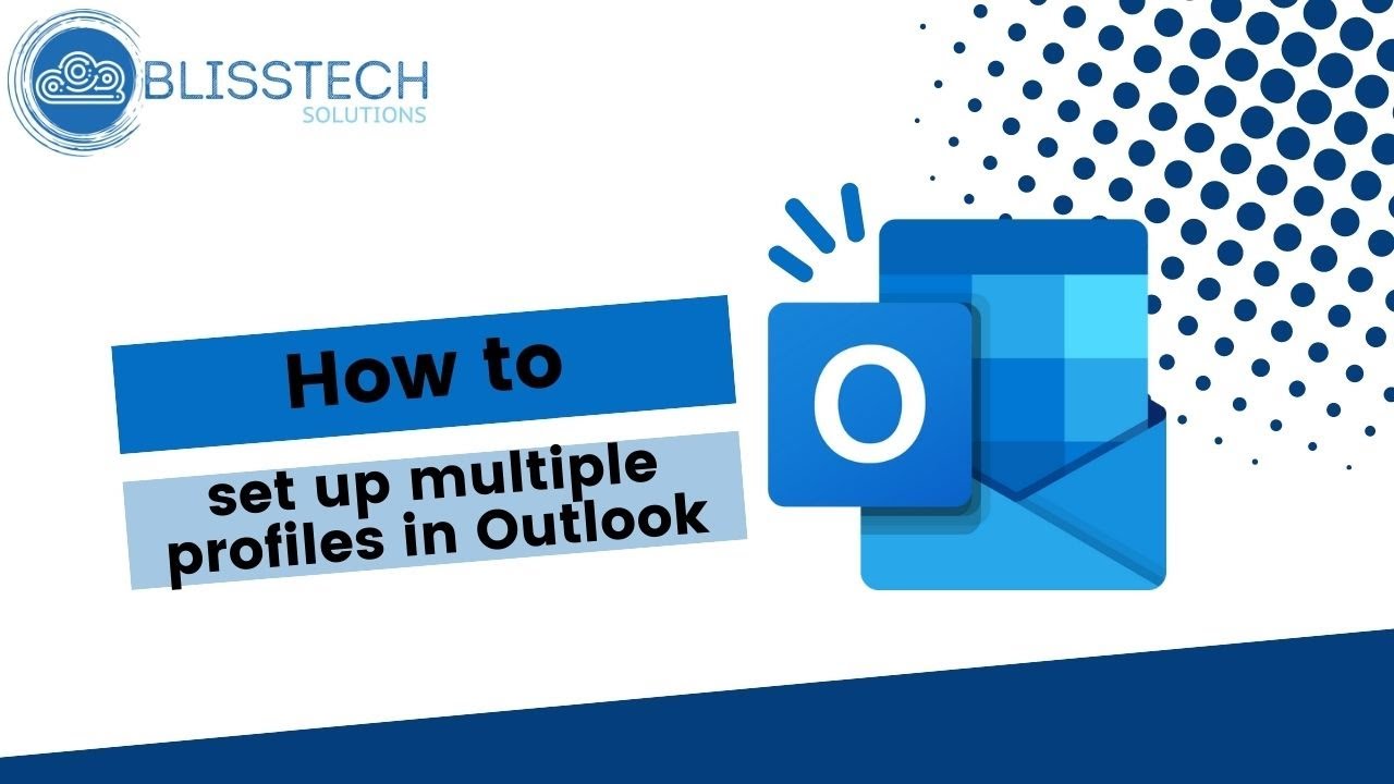 How to create multiple profiles in Outlook