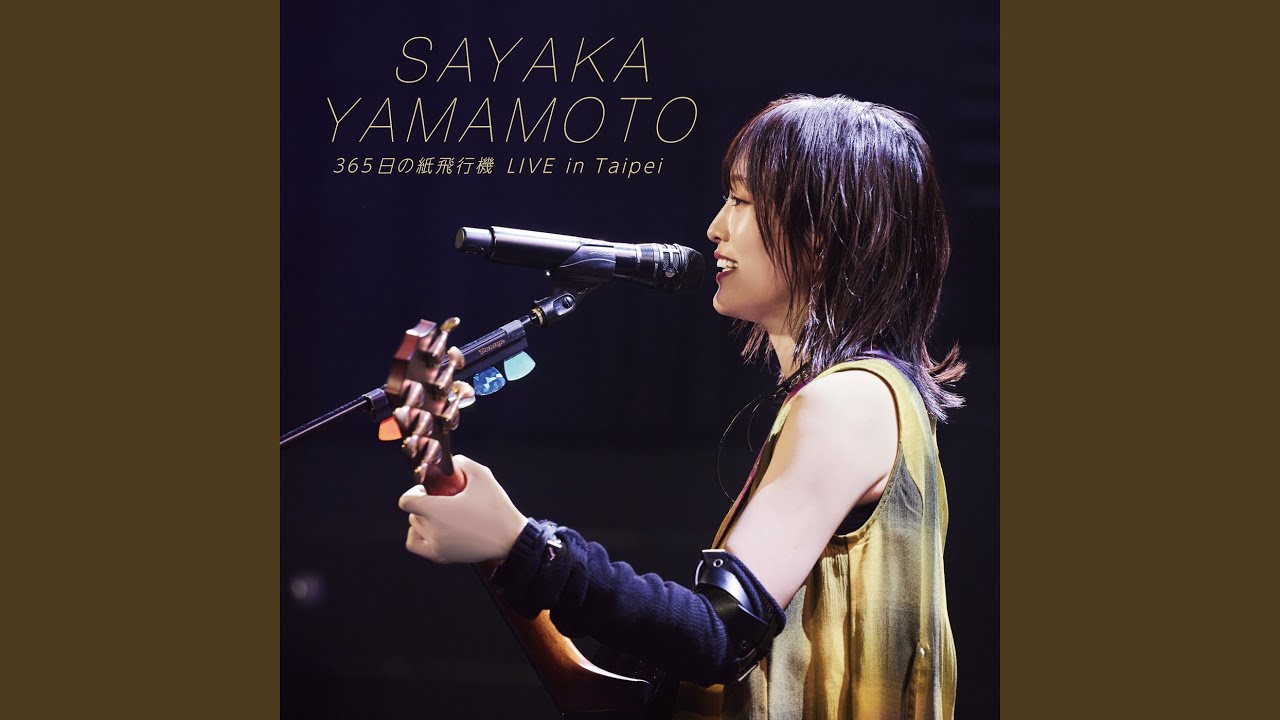 365 Nichi No Kamihikouki (LIVE in Taipei)