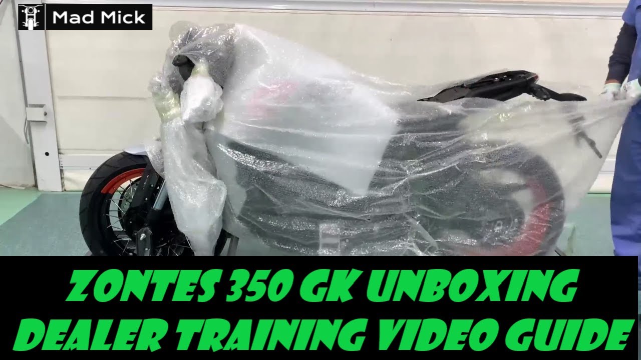 ZONTES 350 GK UNBOXING DEALER TRAINING VIDEO GUIDE CHINESE SUBTITLES