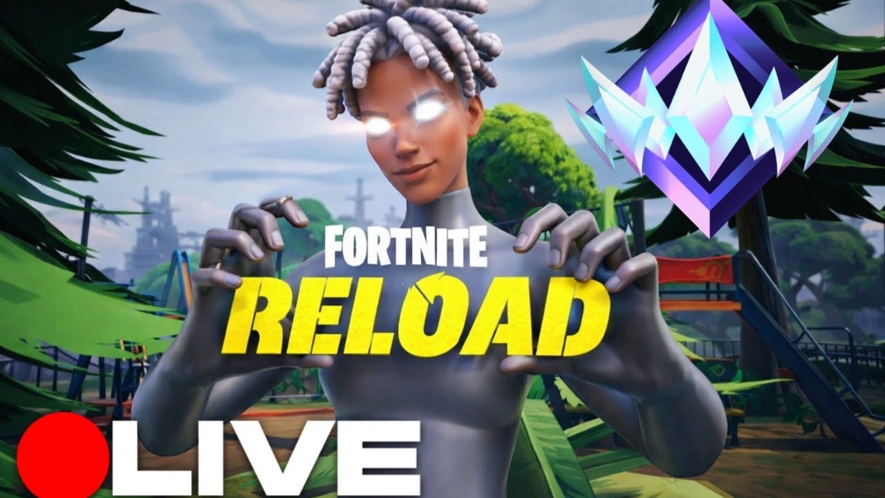 🔴Live - FORTNITE RELOAD HIGH KILL GAMES!