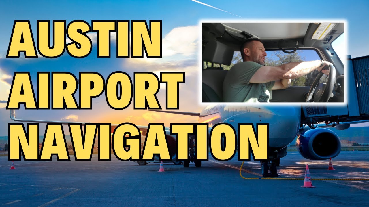 Navigating Austin Airport: Insider Tips & Loop Tour | Austin, Texas Travel Guide | Chris Pesek