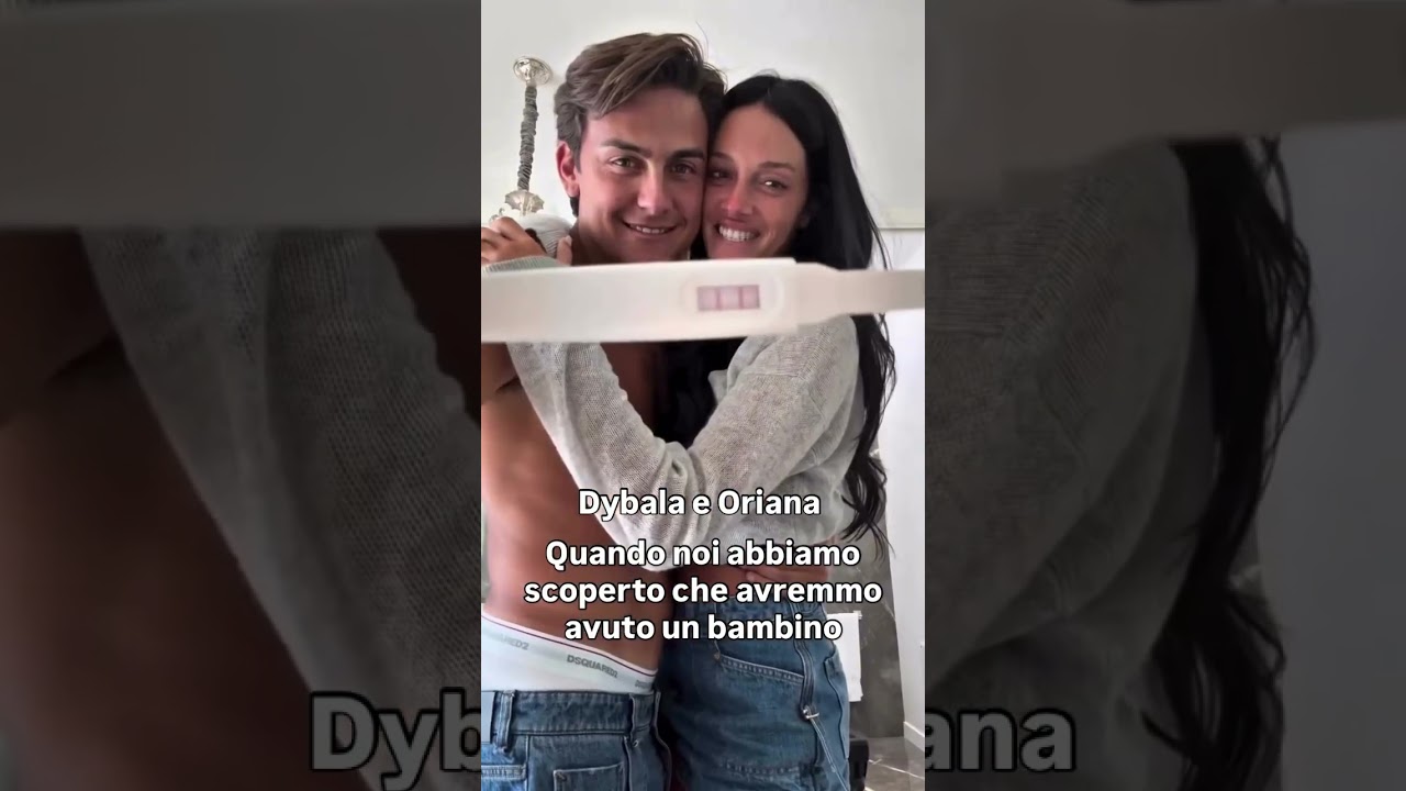 DYBALA PAPÀ! 😱 Il VIDEO del momento magico con Oriana Sabatini 🍼❤️