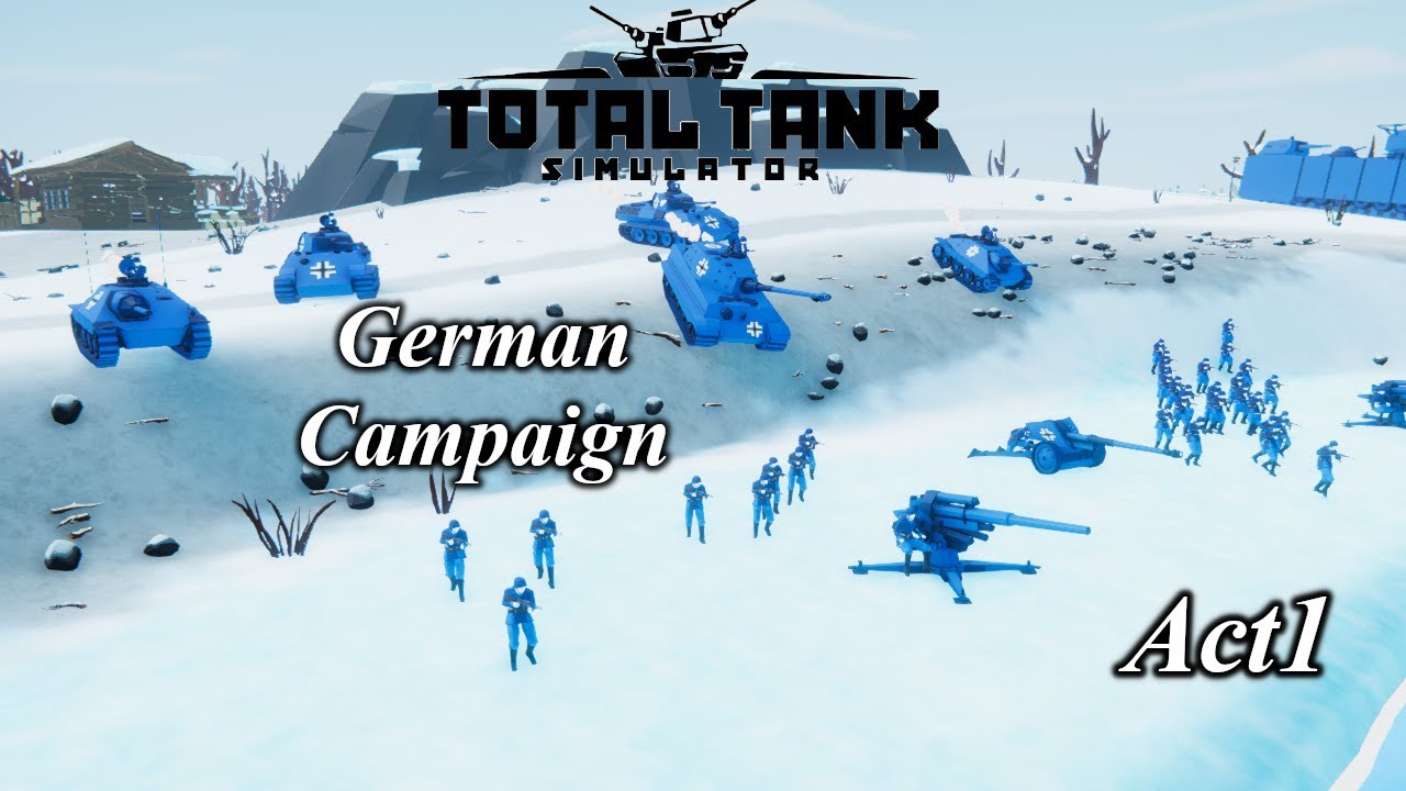 Total Tank Simulator German Campaign Act1 Liberating the Danzig Area