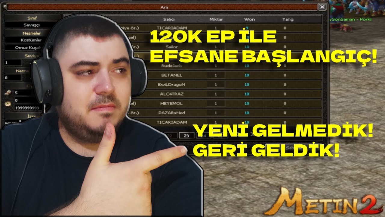 120K EP İLE EFSANE GERİ D&Ouml;N&Uuml;Ş! METİN2'YE YENİ GELMEDİK GERİ GELDİK! METİN2 TR RUBY CHARON