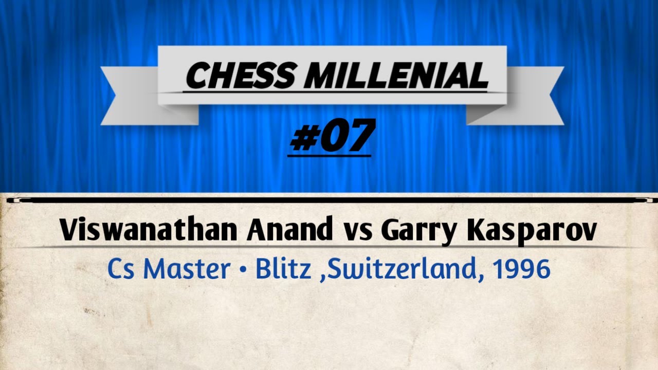 Viswanathan Anand vs Garry Kasparov - Cs Master &bull; Blitz Switzerland, 1996