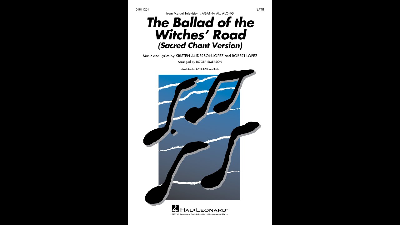 The Ballade of Witches’ Road (from Agatha All Along) (SATB Choir) – Arranged by Roger Emerson