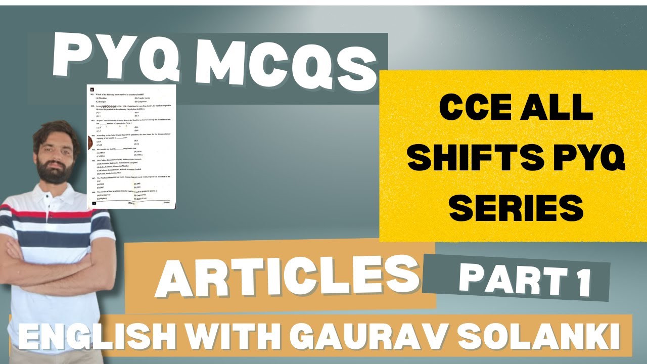 PYQS MCQS | CCE | ARTICLES | PART 1| IN DETAIL SOLUTION OF PYQS | ALL GOVERNMENT EXAMS