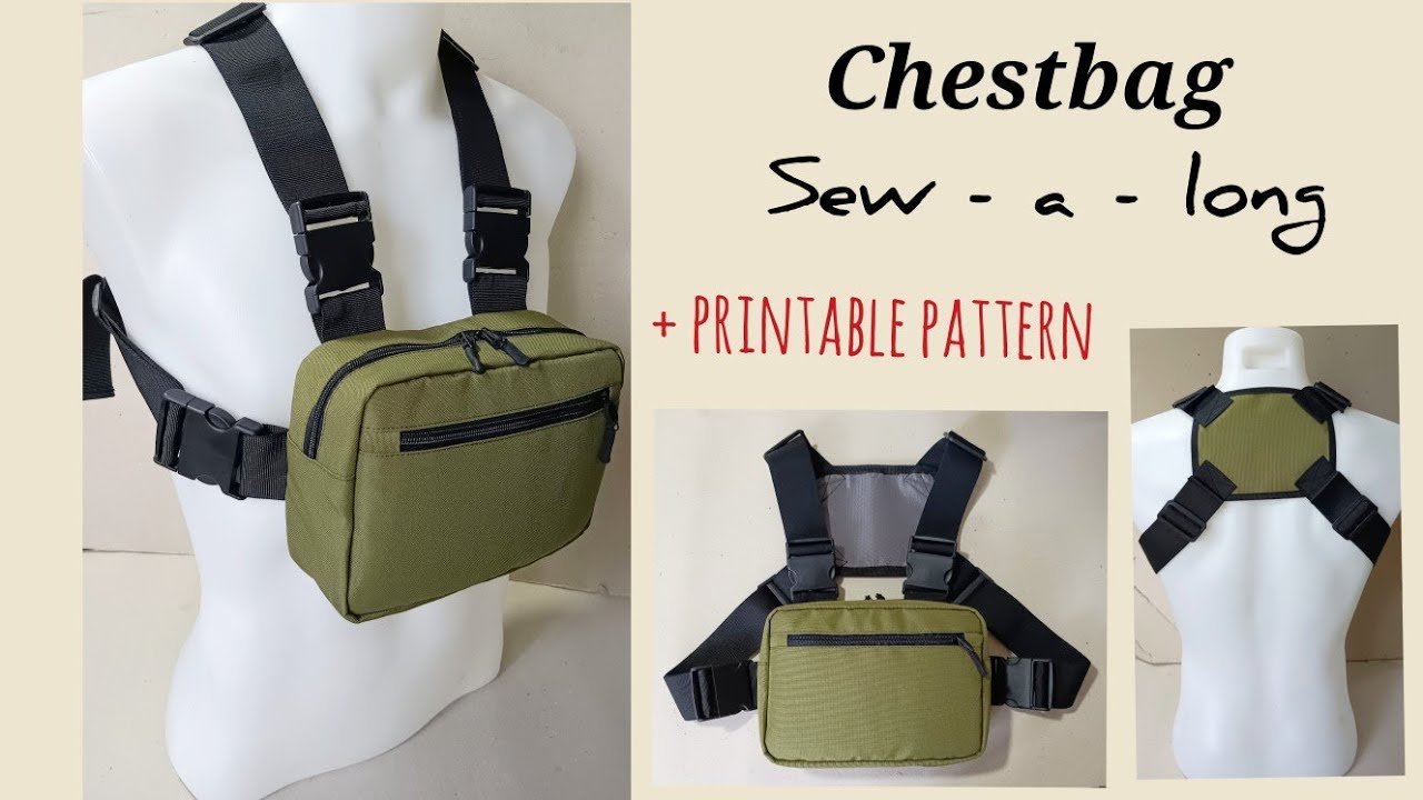 DIY CHESTBAG SEWING TUTORIAL / sew - a - long #7