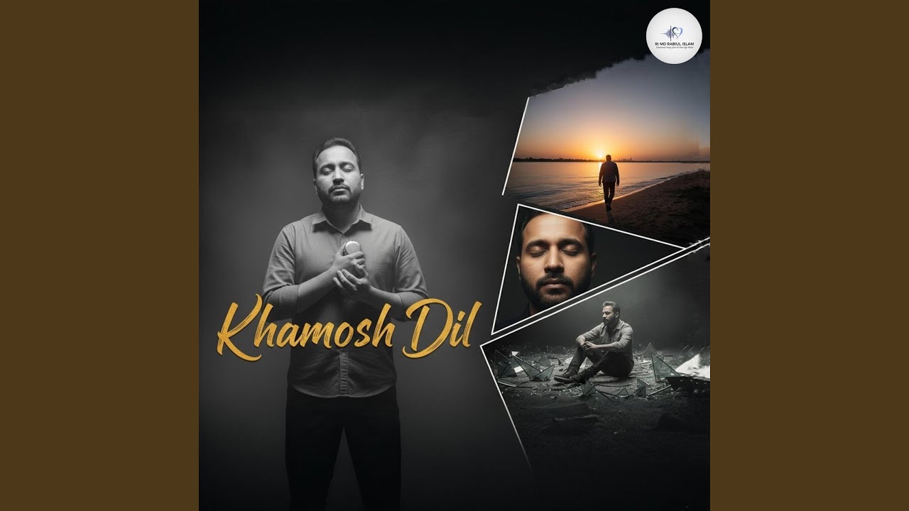 Khamosh Dil (Special Version - RI MD RAIBUL ISLAM )