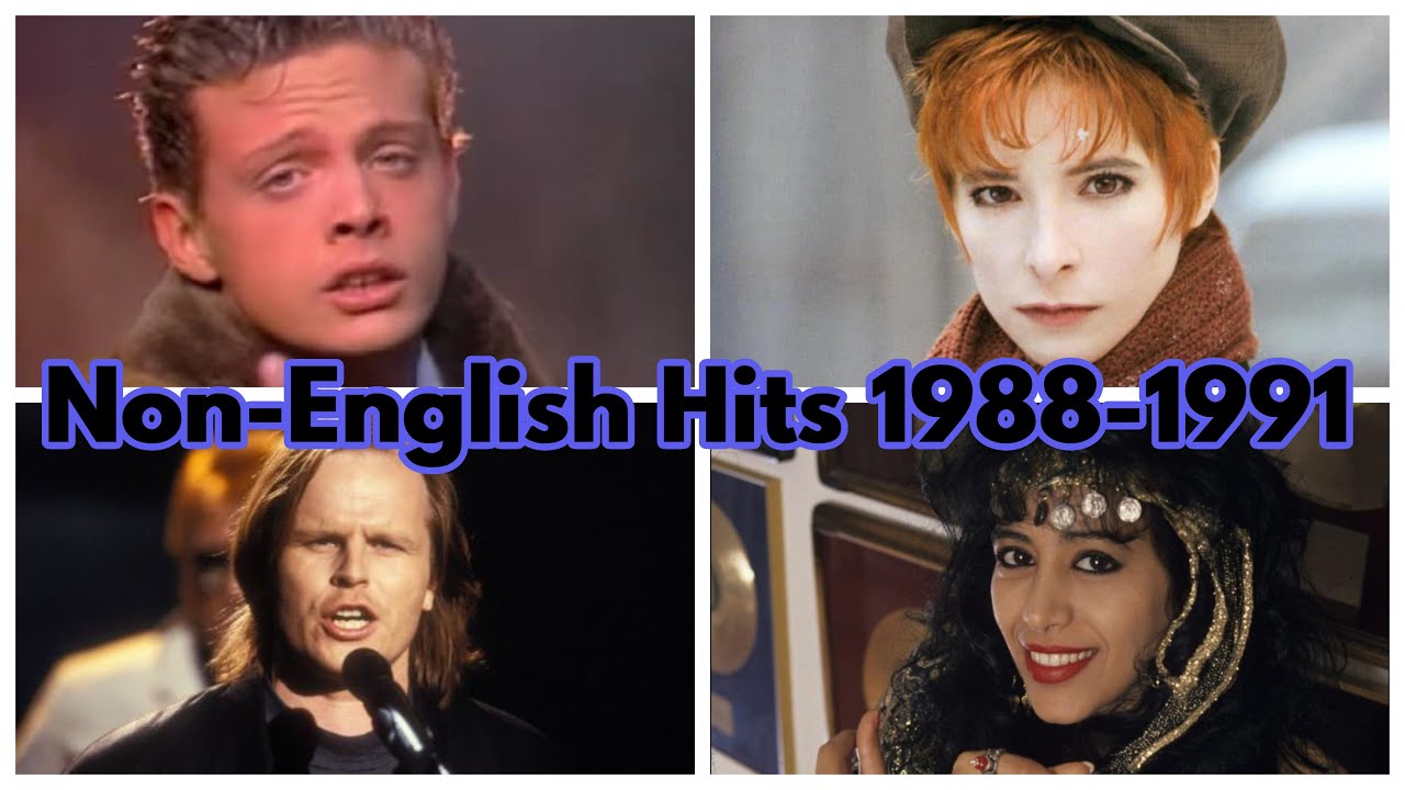 Top Non-English Songs 1988-1991