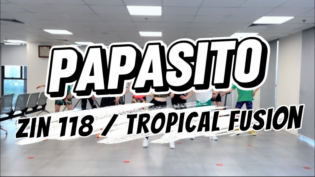 Papasito by KAROL G | Zin 118 | Zumba Fitness | Zin Thảo Vũ Re
