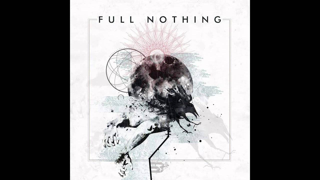 Full Nothing - 08 - Return (Official) Feat. Mats Leven, Egan O' Rourke & Nayla Scalia
