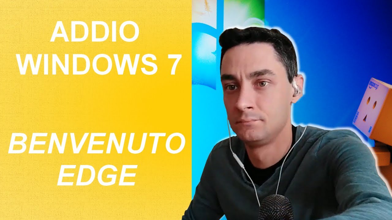 Podcast - Microsoft termina il supporto a Windows 7 e lancia il nuovo browser EDGE