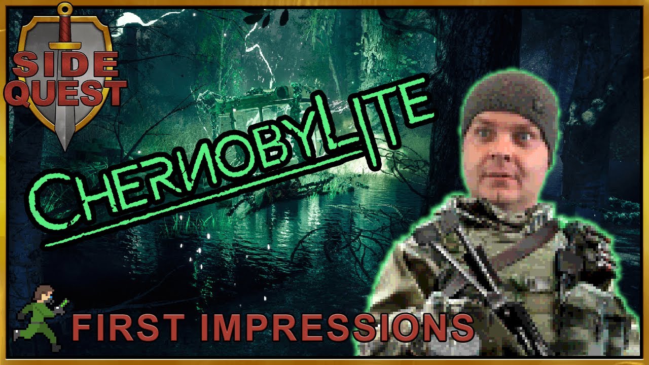 CHERNOBYLITE: Not Just Another S.T.A.L.K.E.R - First Impressions [Side Quest]