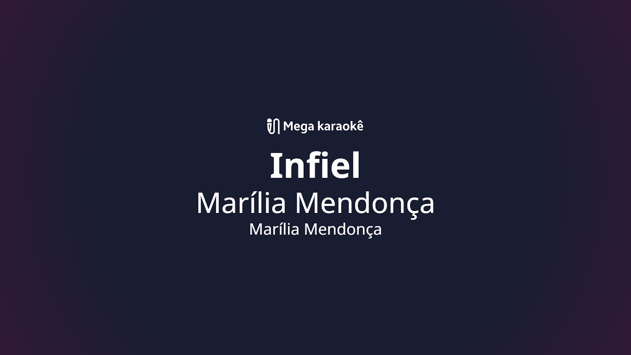 🎤 Infiel – Marília Mendonça