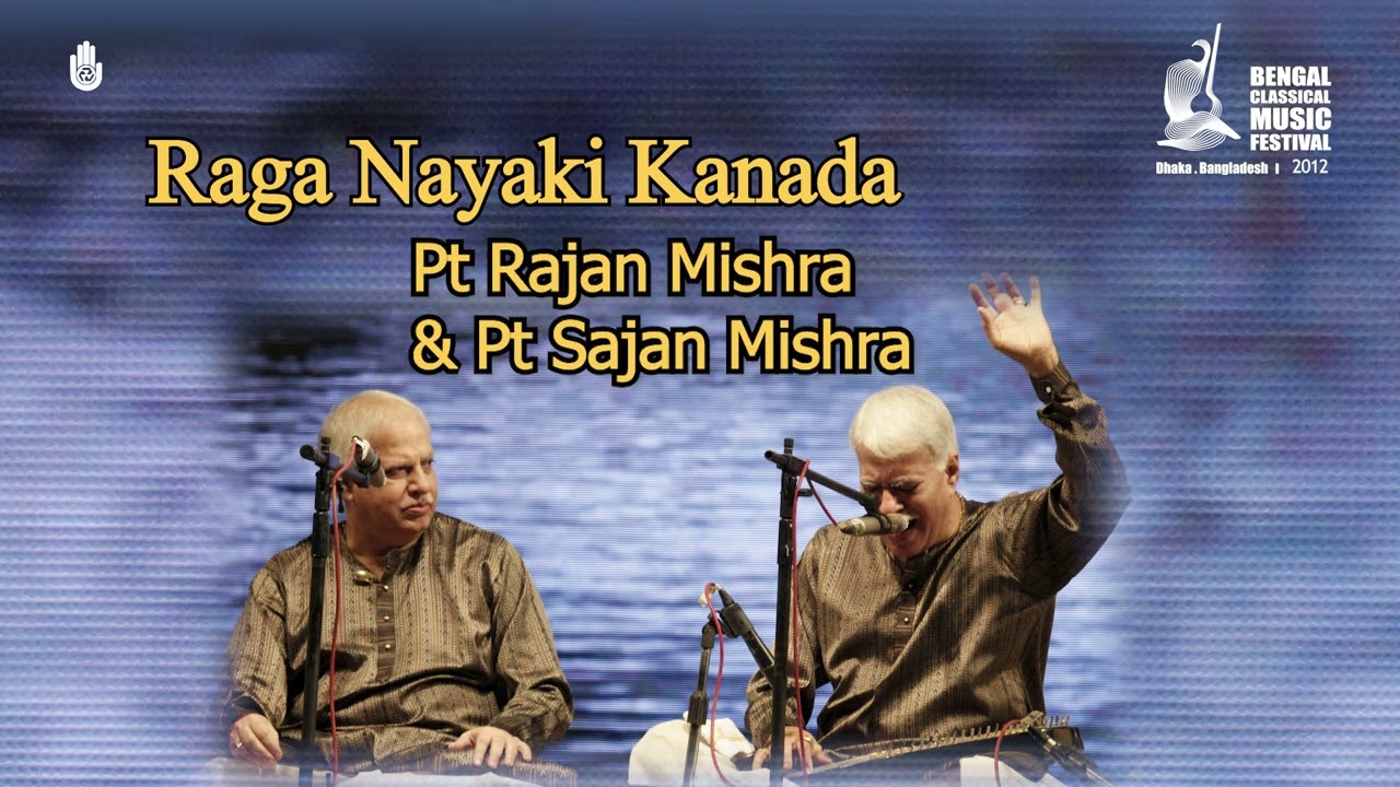 Raga Nayaki Kanada I Pt Rajan Mishra and Pt Sajan Mishra I Live at BCMF 2012