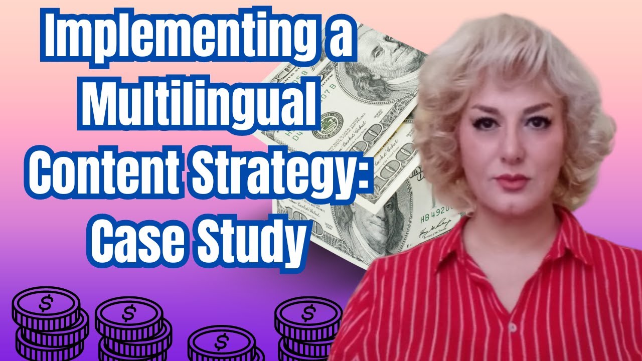 Implementing a Multilingual Content Strategy: Case Study || Multilingual Digital Marketing