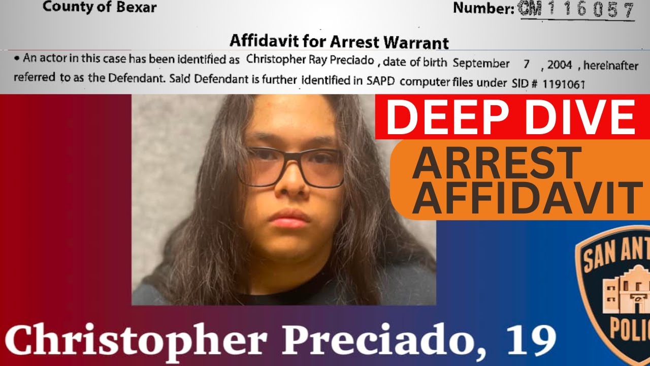 Inside the Christopher Preciado Arrest: Deep Dive into the Affidavit